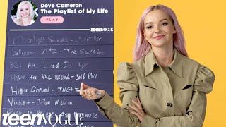 Dove Cameron Creates The Playlist of Her Life  Teen Vogue [upl. by Schaaff]