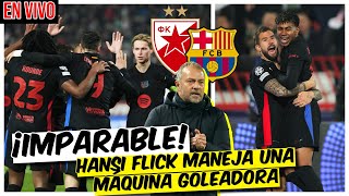 BARCELONA IMPARABLE golea 52 en Belgrado HANSI FLICK tiene su máquina goleadora  Champions League [upl. by Ttenneb]