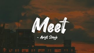 Meet lyrics  Simran  Arijit Singh  LYRICS🖤 [upl. by Addi]