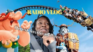 Radio Vlog  Parc Astérix avec la Star Ac [upl. by Eibocaj759]