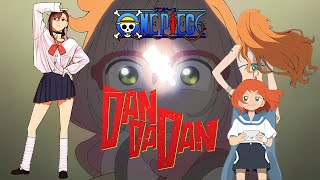 One Piece Fan Letter but its DANDADAN Opening Song [upl. by Ahsitel921]