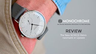 REVIEW The New Nomos Metro neomatik 41 Update [upl. by Moises]