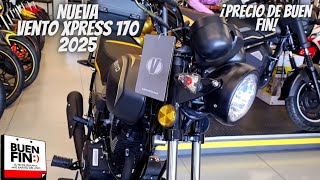 Nueva Vento Xpress 170 2025😱  ¡Precio de Buen Fin🔥 [upl. by Camus]