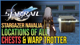 All Stargazer Navalia Chests Honkai Star Rail [upl. by Averill]