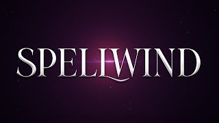 Spellwind  Cast Roundtable [upl. by Cari]