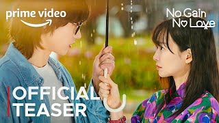 No Gain No Love Official Teaser  Shin Min Ah  Kim Young Dae ENG SUB [upl. by Korb]