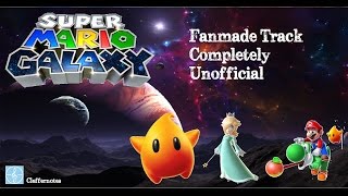 Super Mario Galaxy 3 Music Hub  My Rendition [upl. by Wendin216]