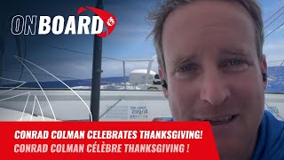 Conrad Colman celebrates Thanksgiving  Vendée Globe 2024 [upl. by Iatnahs227]