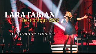 Lara Fabian  BEST OF TOUR 2022  a fanmade movie Eng subs [upl. by Neerahs852]