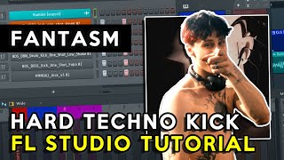 Fantasm Hard Techno Kick  FL Studio Tutorial [upl. by Wetzel]