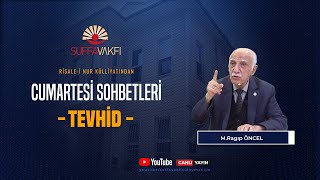 Tevhid  M Ragıp Öncel [upl. by Anglo]