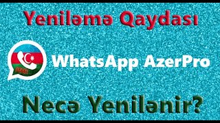 WhatsApp Plus necə yenilənir WhatsApp AzerPro yeniləmə qaydası [upl. by Brunell]