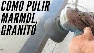 Como PULIR MARMOL y GRANITO 🤩🤩 PROCESO DETALLADO PULIDA DE MODO SECO [upl. by Retrac557]