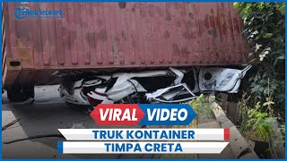 Kecelakaan Truk Kontainer Tak Kuat Nanjak Timpa Hyundai Creta Hingga Ringsek [upl. by Naitsirc874]