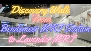 Discovery Walk from Bendemeer MRT to Lavender MRT passing by Hamilton Road and Horne Road [upl. by Prasad578]