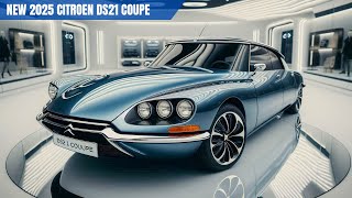 2025 Citroen DS21 Coupe Is Here and It’s Amazing  First Look [upl. by Buehler935]