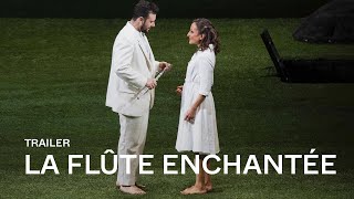 TRAILER LA FLÛTE ENCHANTÉE de Wolfgang Amadeus Mozart [upl. by Aimac]