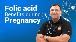 Folic Acid Benefits During Pregnancy  Dr Karthik Explains [upl. by Lidda]