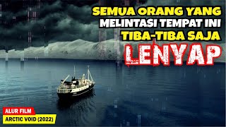 HANYA DALAM 1 DETIK TIBATIBA SEMUA ORANG MENGUAP TANPA JEJAK  Alur Cerita Film ARCT1C V0ID 2022 [upl. by Enilekaj]