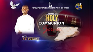 10 DAYS OF HOLY COMMUNION SERVICE  582024 [upl. by Koorb]