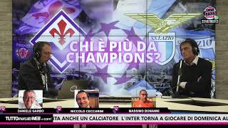 Maracanà  Chi è più da Champions tra Lazio e Fiorentina  Impallomeni Garbo Ceccarini Bonanni [upl. by Hawker]