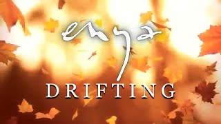 Enya  Drifting [upl. by Aciret]