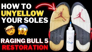 How To Unyellow Soles  Jordan 5 Raging Bull Restoration🔥 [upl. by Bowes]