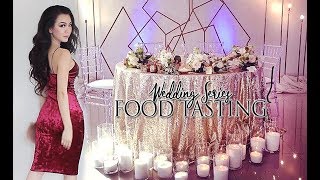 Wedding Food Tasting Vlog [upl. by Nollie500]