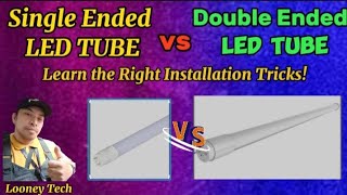 Single Ended vs Double Ended LED Tube Alamin ang Tamang Installation Tricks [upl. by Eciralc460]