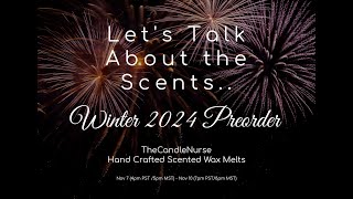 Lets Talk About the Scents  Winter 2024 Preorder  vendorwax waxmelts [upl. by Snell]