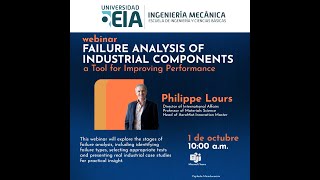 Webinar  Failure Analysis of Industrial Components [upl. by Massingill858]