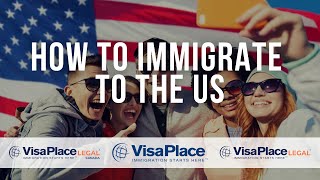 US Immigration How to Immigrate to the US [upl. by Rollecnahc654]