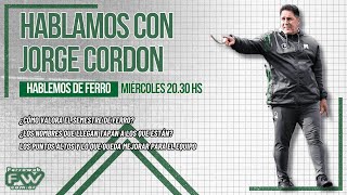 HABLAMOS CON JORGE CORDON ENTRENADOR DE FERRO  HABLEMOSDEFERRO TEMPORADA 3 [upl. by Lehcem704]