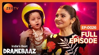 Anushka से मिलने आया छोटा PK  Indias Best Dramebaaz  Full Episode  26  Zee TV [upl. by Kati]