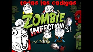 TODOS LOS CODIGOS Zombie Infection [upl. by Britt348]