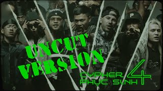 UNCUT Phục Sinh Cypher PT4 ft Lil Wuyn DatManiac Blacka Pjpo Pain  Megashock MinhLai [upl. by Mcnutt618]