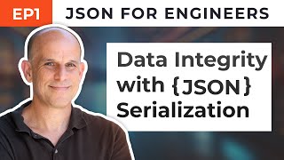 Data Integrity with JSON Serialization [upl. by Ynnavoeg]