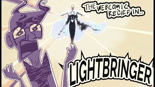 The Webcomic Relief  S4E30 The Lightbringer  SEASON FINALE [upl. by Decrem]