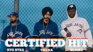 CERTIFIED HIT FULL VIDEO  Tarna  Blamo  Byg Byrd  New Punjabi Songs  BrownBoysForever [upl. by Leslie]