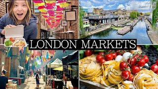 Best LONDON MARKETS to Visit  Tasty Food Canals Thames Flowers [upl. by Wendy]