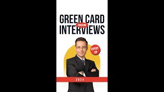 Mastering the Green Card Interview Proven Tips for 2024 [upl. by Alaster]