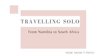 Travelling solo NAMIBIA Ongwediva to SOUTH AFRICA Cape Town 2188 KM [upl. by Algie]