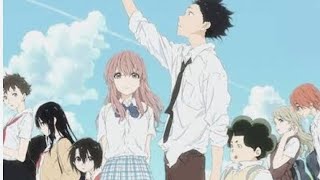 A silent voice Ending song [upl. by Naus]