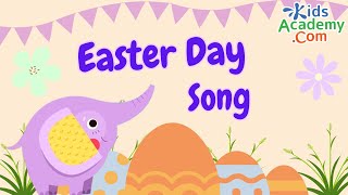 Easter Day Song for Kids Kids Academy easter [upl. by Hultin]