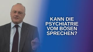 Persönlichkeitsstörung und das Böse aus psychiatrischer Sicht Reinhard Haller [upl. by Noinatrad]