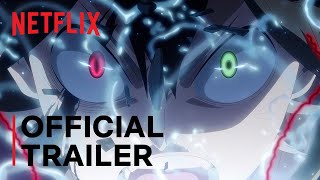 Black Clover Sword of the Wizard King  Official Trailer  Netflix [upl. by Durand]