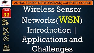 L32 Wireless Sensor NetworksWSN Introduction  Applications and Challenges  ASN Lectures Hindi [upl. by Courtenay]