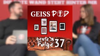 GEISSPOD 37 Ein FCPodcast für die Derbysieger [upl. by Enicnarf]