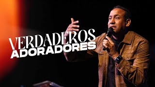 Verdaderos Adoradores  Pastor Juan Carlos Harrigan [upl. by Llerot]