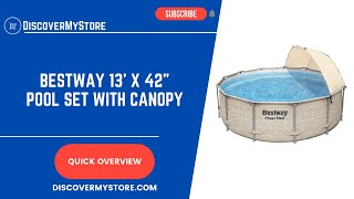 Bestway 13 x 42quot Pool Set with Canopy [upl. by Catarina]